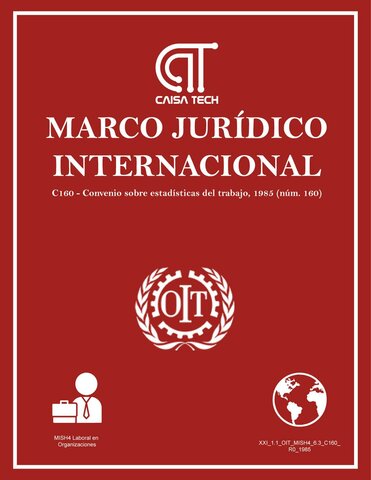 Convenio sobre los servicios de salud en el trabajo, 1985 (núm. 161) y Recomendación (núm. 171) O.I.T. 1985