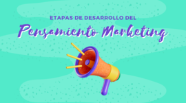 Timeline: A2. Etapas de desarrollo del pensamiento marketing