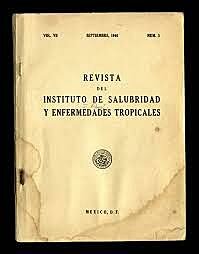 Se inauguro el instituto de salubridad y enfermedades tropicales encargado de investigar el contexto de la realidad mexicana