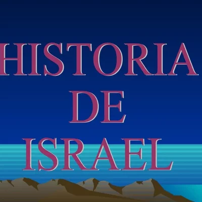 Timeline: LAS ETAPAS DE LA HISTORIA DE ISRAEL