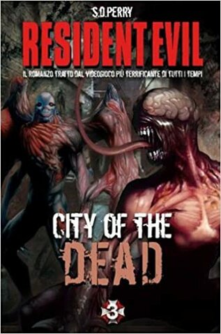 Resident Evil City of the dead (libro)