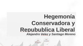 Timeline: Hegemonía conservadora y república Liberal