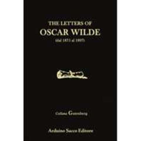 The Letters of Oscar Wilde.