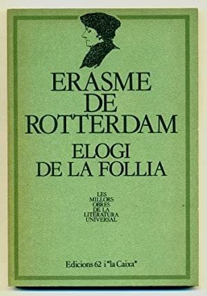ELOGI DE LA BOLLERIA (ERASME)