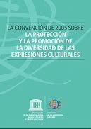 Colombia adhiere a la Convención sobre la Protección y la Promoción de la Diversidad de las Expresiones Culturales de la UNESCO
