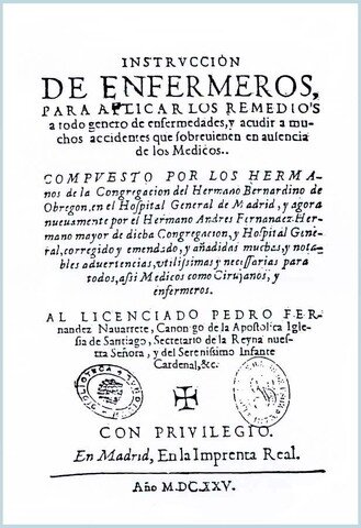 Publicación "Instrucción de enfermeros para aplicar los remedios a todo género de enfermedades y acudir en los accidentes que sobrevienen en ausencia de los médicos"