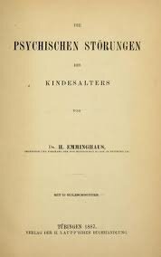 Hermann Emminghaus en su libro Die Psychischen Störungendes Kindesalters (Trastornos Mentales de la Infancia) fue el primero en abordar los problemas emocionales en los niños, considerado por algunos como el nacimiento de la psiquiatría infantil.
