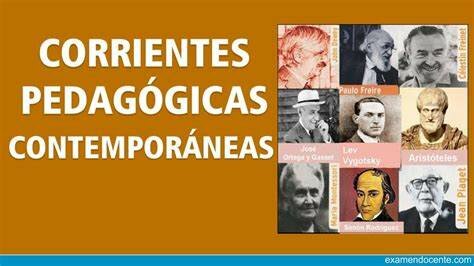 Corrientes pedagógicas contemporáneas