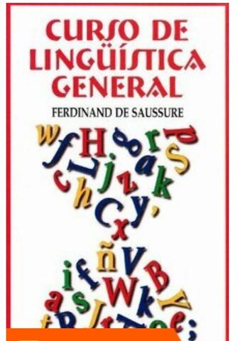 Estructuralismo: Ferdinand de Saussure