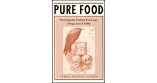 Passage of Pure Food and Drug Act