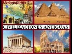 Civilizaciones Antiguas