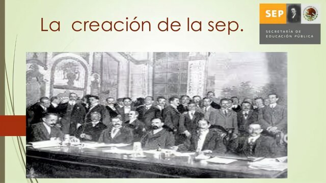 Creación de la Sep