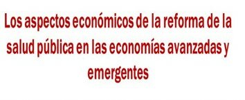 Aspectos Económicos a la reforma de la salud en Colombia