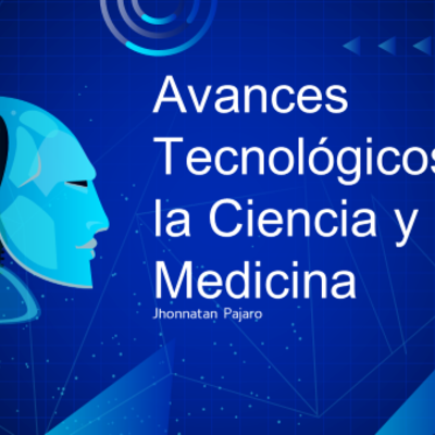 Timeline: Avances Tecnológicos de la Ciencia y la Medicina