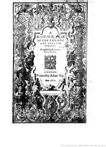 "A Dictionarie French and English"