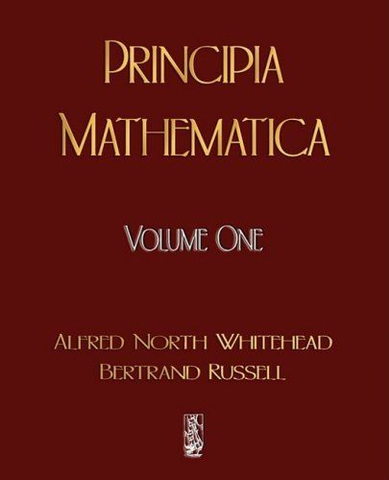 Publicacion de Principia Mathematica por Russell y Whitehead