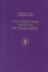 The Theory and Practice of Translation de Nida y Taber