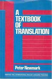 A Textbook of Translation de Peter Newmark