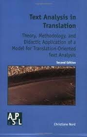 Text Analysis in Translation de Christiane Nord