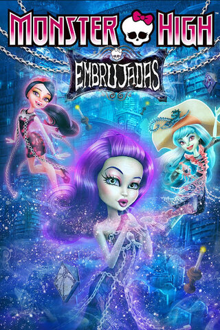 Monster High: Embrujadas