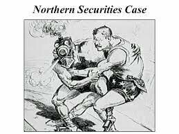 Roosevelt and the Northern Securities Case