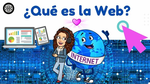 QUE ES LA WEB?