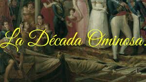 La Década Ominosa (1823-1833)