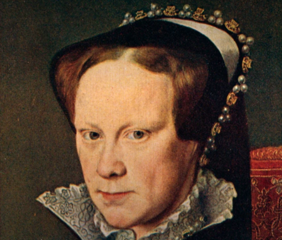 Mary I(Tudor) "Bloody Mary"