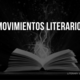 Movimientos literarios