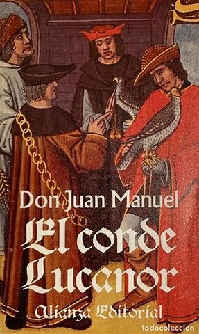 Don Juan Manuel Escribe El Conde Lucanor