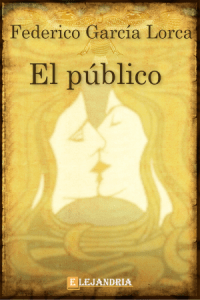 Publishing of "El público"