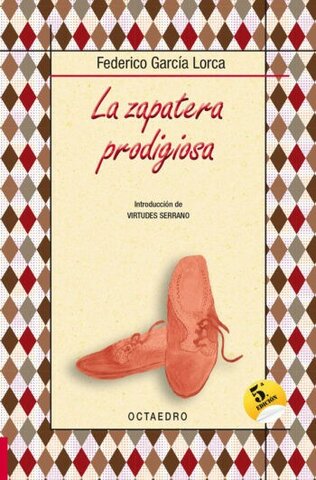 Publishing of "La Zapatera Prodigiosa"