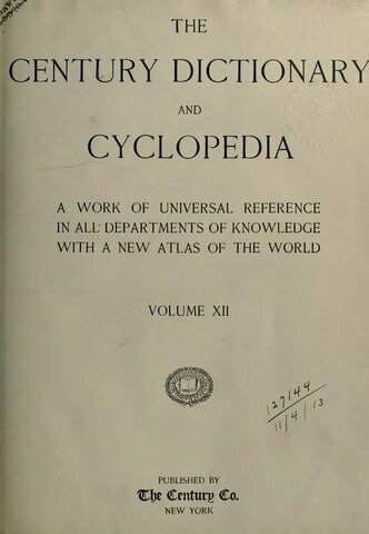 The Century Dictionary (and Cyclopedia)