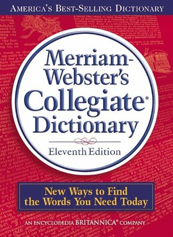 Merriam-Webster's Collegiate Dictionary
