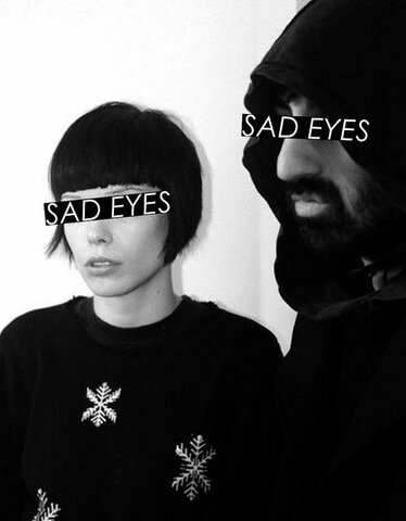 Sad Eyes
