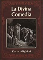 DANTE LA DIVINA COMEDIA