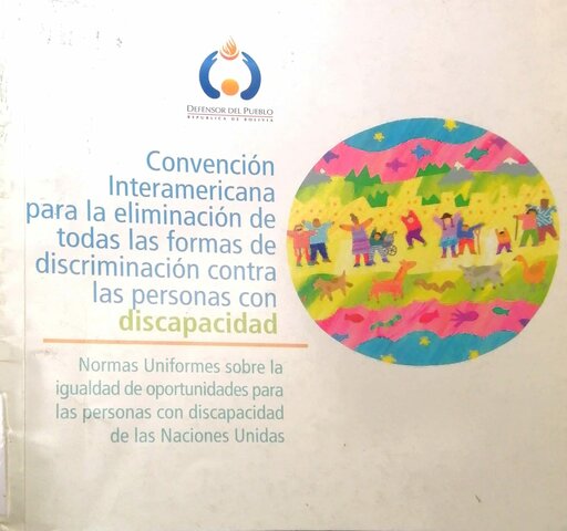 Eliminación de Todas las Formas de Discriminación Para Personas con Discapacidad