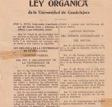 promulgación de la Ley Orgánica de la Universidad de Guadalajara.