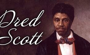 1857: Dred Scott Loses His Case to Be Free