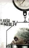 El juego del miedo IV