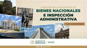 Se crea la Secretaría de  Bienes nacionales e Inspección Administrativa
