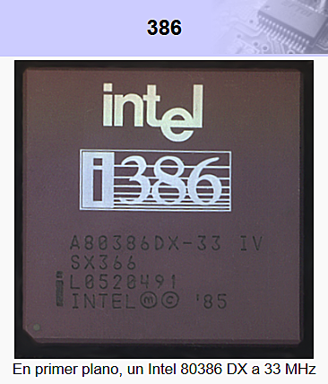 Los primeros procesadores de 32 bits, 40 MHz.