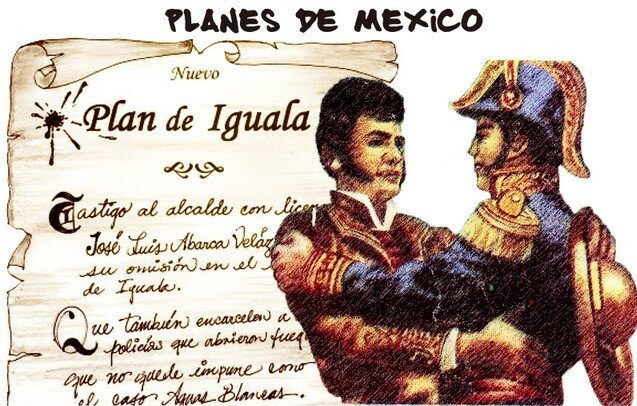El Plan de Iguala (24 febrero de 1821)