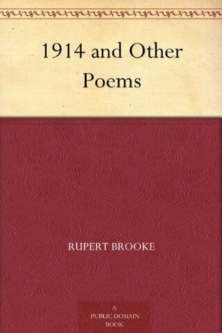 1914 and other poems Brooke. R