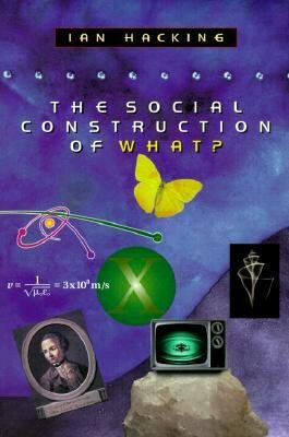 The Social Contruction of What?