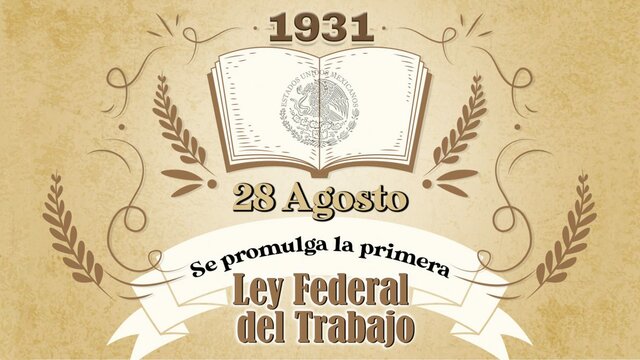 Primera ley federal del trabajo