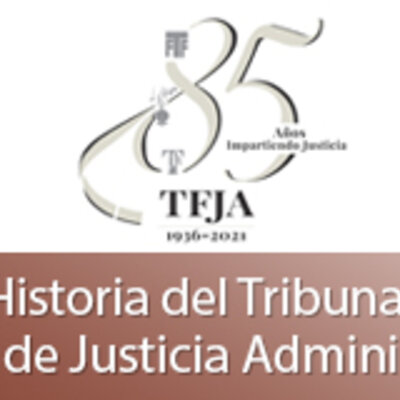 Timeline: Evolución del Tribunal Federal de Justica Administrativa