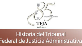 Timeline: Evolución del Tribunal Federal de Justica Administrativa
