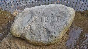 Pilgrims landed and created Plymouth Rock