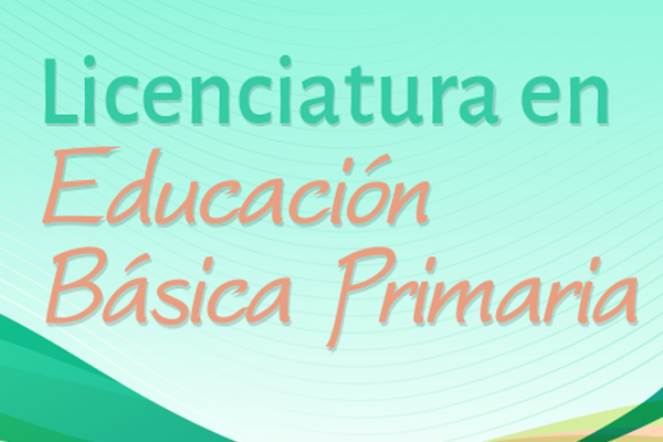 CREACION DE LA LICENCIATURA EN EDUCACION BASICA PRIMARIA